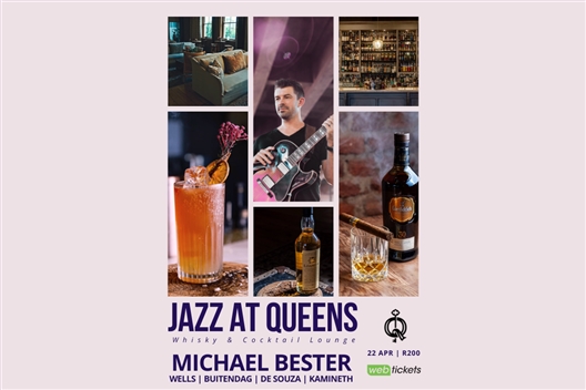 Queens Lounge Presents: Michael Bester